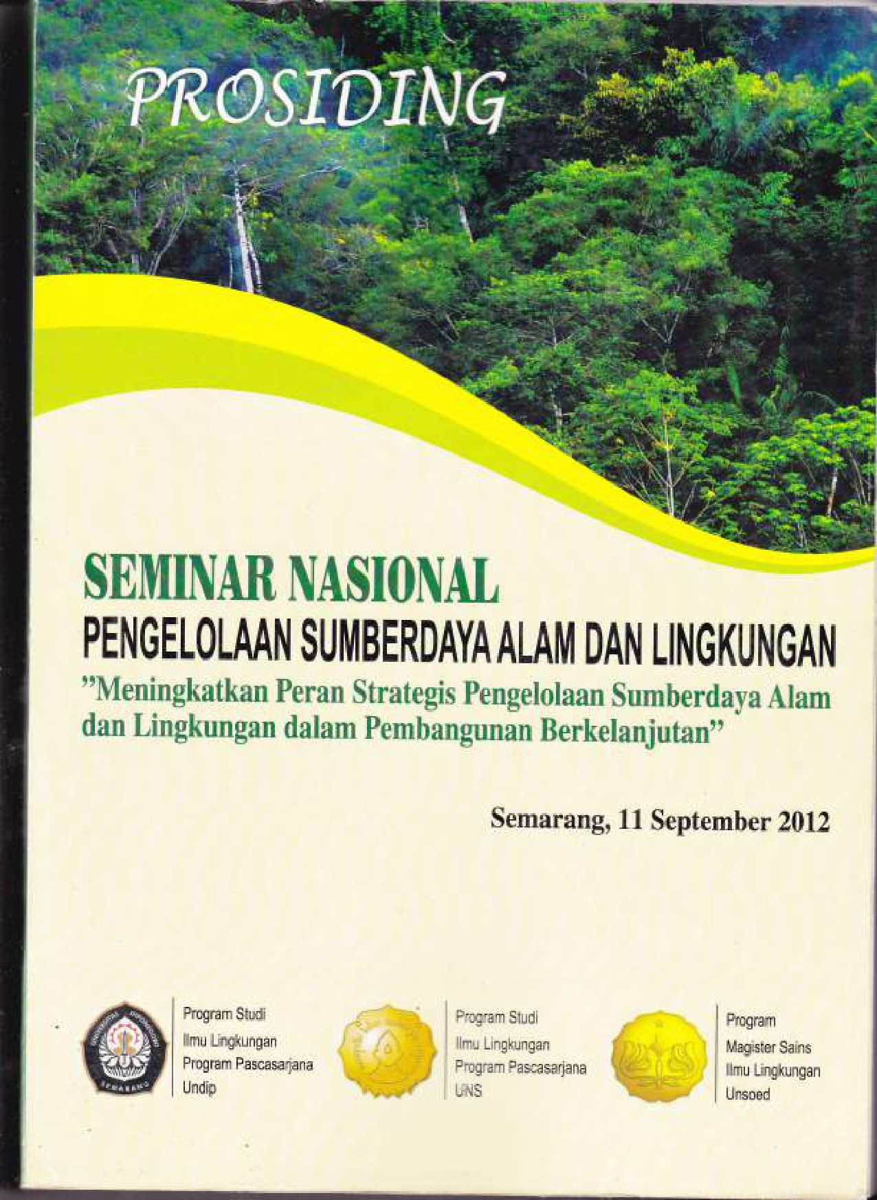 Publikasi: Sinkronisasi Pembangunan Pro Pembangunan Daerah, Pro Lingkungan Hidup, dan Pro Ketahanan Pangan