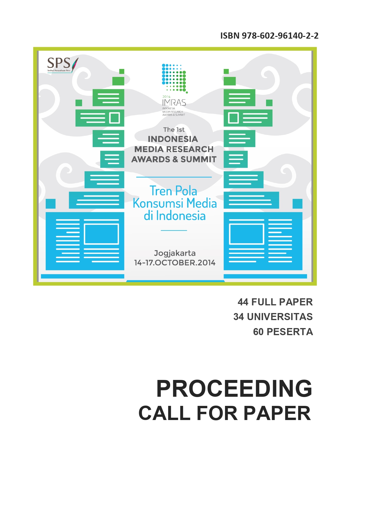 Publikasi: TAKTIK MANAJEMEN REDAKSI MEDIA CETAK DI YOGYAKARTA MENGHADAPI KOMPETISI BISNIS MEDIA DI ERA KONVERGENSI MULTIMEDIA